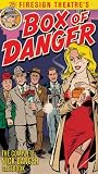 Box of Danger: The Complete Nick Danger Casebook