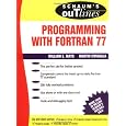 Schaum's Outline of Programming With Fortran 77 (Schaum's Outline Series)