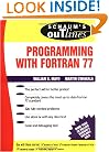 Schaum's Outline of Programming With Fortran 77 (Schaum's Outline Series)