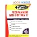 Schaum's Outline of Programming With Fortran 77 (Schaum's Outline Series)