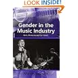 Gender in the Music Industry (Ashgate Popular and Folk Music Series)