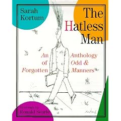 The Hatless Man: An Anthology of Odd and Forgotten Manners