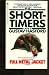 Short Timers