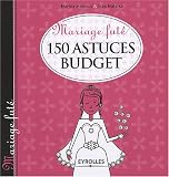 150 astuces budget