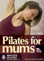 Pilates for Mums - post natal, post pregnancy Pilates with Lindsey Jackson [DVD]