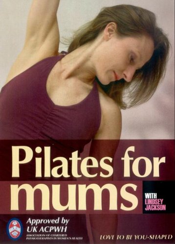 Childrens Toyshop  DVD : Pilates for Mums - post natal, post pregnancy Pilates with Lindsey Jackson