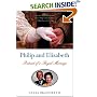 Philip and Elizabeth: Portrait of a Royal Marriage
