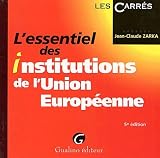 Revue Gualino  / L'essentiel des institutions de l'union européenne, 5e édition