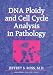 DNA Ploidy and Cell Cycle Analysis in Pathology