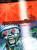 Apocalypse Mania, tome 1 : Couleurs spectrales