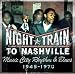 Night Train to Nashville: Music City Rhythm & Blues 1945-1970)