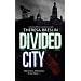 The Divided City