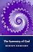 The Symmetry of God: If God Exists Only He Knows it: If God Exists Only He Knows It