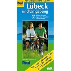 ADFC Regionalkarten, L�beck und Umgebung: Mit Holsteinischer Schweiz und Lauenburgischen Seen. Die neue gro�e Radwanderkarte! Alle Radtouren f�r ... des Allgemeinen Deutschen Fahrrad-Club e. V