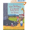 The Spiffiest Giant in Town by Julia Donaldson and Axel Scheffler