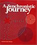 A Synchronistic Journey