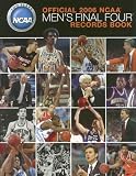 Official 2006 Ncaa Men's Final Four Records Book (Ncaa Mens Final Four Tournament Records)