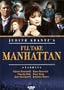 Judith Krantz's I'll Take Manhattan