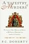 A Tapestry of Murders: The Lawyer's Tale of Mystery and Murder as He Goes on a Pilgrimage from London to Canterbury