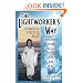 The Lightworker's Way: Awakening Your Spiritual Power to Know and Heal