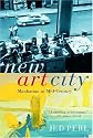 New Art City: Manhattan at Mid-Century