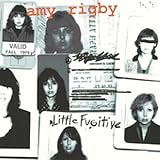 Review Amy Rigby  / Little Fugitive