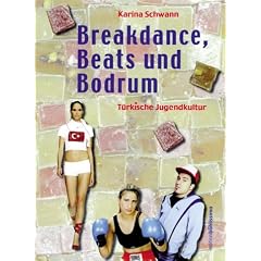 Breakdance, Beats und Bodrum