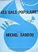 Les bals populaires interpr�t� par michel sardou partition chant et melodie