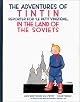 Tintin in the Land of the Soviets (The Adventures of Tintin)