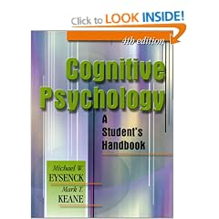 Cognitive Psychology: A Student's Handbook, 4th Edition