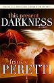 This Present Darkness