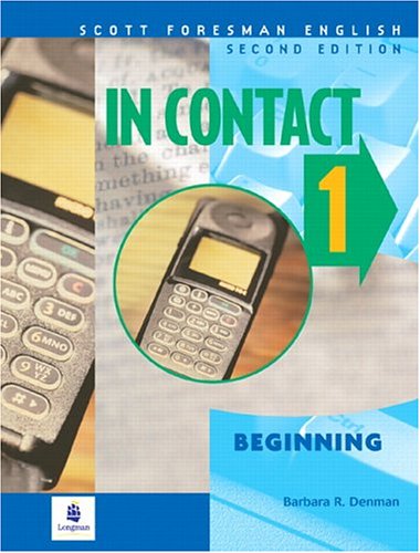 In Contact - Book 1: Beginning - Second Edition (Scott Foresman English Student Book)