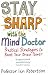 Stay Sharp with the Mind Doctor: Practical Strategies to Boost Your Brain Power