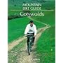 Cotswolds (Mountain Bike Guide)