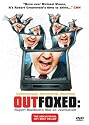 Outfoxed [DVD]