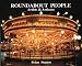 Roundabout
People:
Artists
and
Artisans
(Artists
&
Artisans)