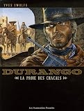 Durango, Tome 10 : La proie des chacals