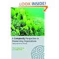 A Complexity Perspective on Researching Organisations: Taking Experience Seriously (Complexity as the Experience of Organizing)