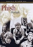 Phish-Possum [DVD]