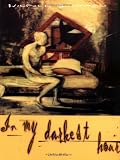 In My Darkest Hour