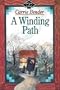 A Winding Path (Miriam's Journal)