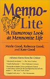 Menno-Lite: A Humorous Look at Mennonite Life