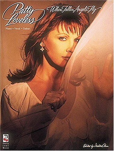 Patty Loveless - When Fallen Angels Fly
