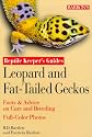 Leopard and Fat-Tailed Geckos (Reptile Guidebook Series)