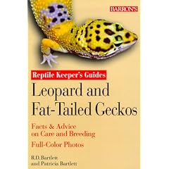 Leopard and Fat Tailed Geckos (Reptile Keeper's Guides)
