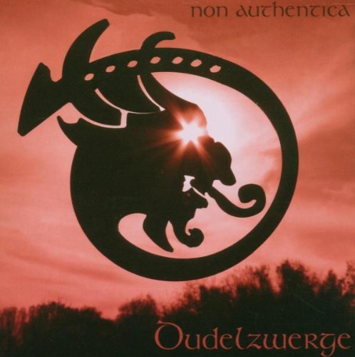 Dudelzwerge - Non Authentica - Zortam Music