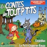 Revue Artistes Divers  / Les Contes des Tout-P'tits : Le Petit chaperon rouge / Cendrillon