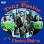 The Complete Tony Pastor with the Clooney Sisters