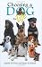Choosing a Dog for Life (Well Mannered Dog)