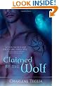 Claimed by the Wolf: A Shadow Guardians Novel (Shadow Guardians Novels)